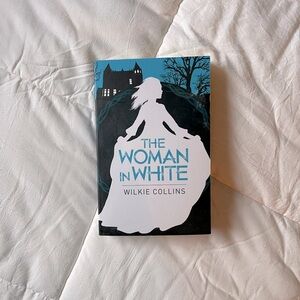 The Women in White by Wilkie Collins